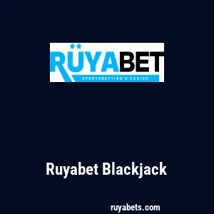 Ruyabet Blackjack
