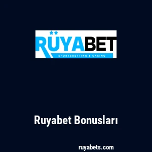 Ruyabet Bonusları